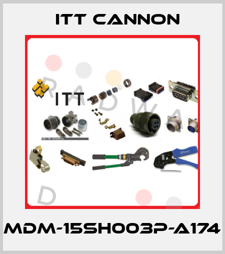 MDM-15SH003P-A174 Itt Cannon