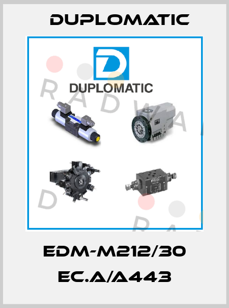 EDM-M212/30 EC.A/A443 Duplomatic