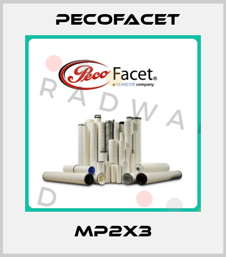 MP2X3 PECOFacet
