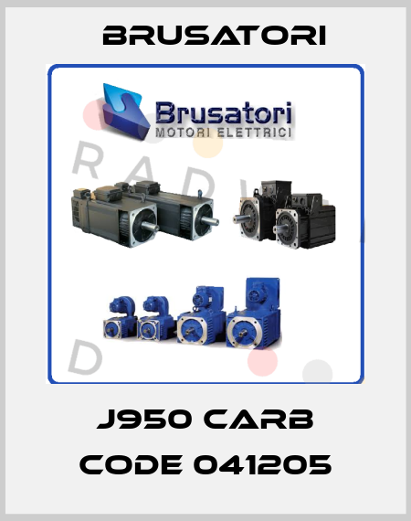 J950 CARB Code 041205 Brusatori