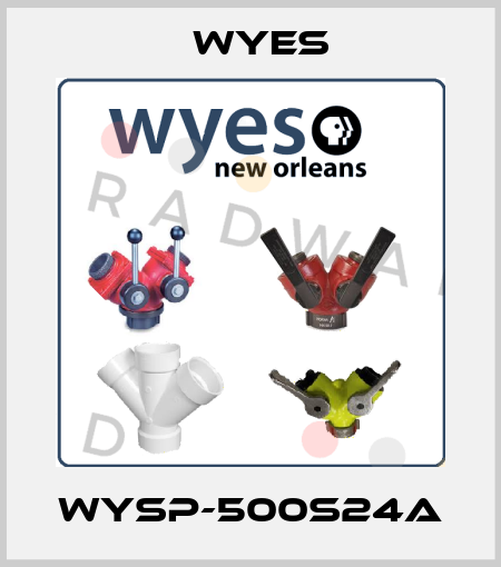 WYSP-500S24A Wyes