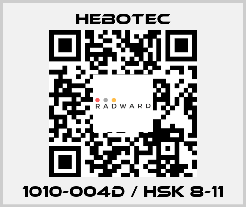 1010-004D / HSK 8-11 HEBOTEC