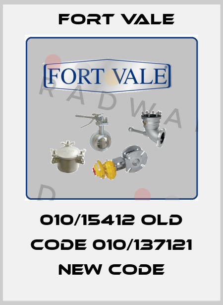 010/15412 old code 010/137121 new code Fort Vale