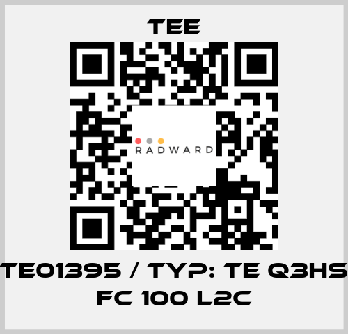 TE01395 / Typ: TE Q3HS FC 100 L2C TEE