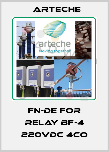 FN-DE for relay BF-4 220VDC 4CO Arteche
