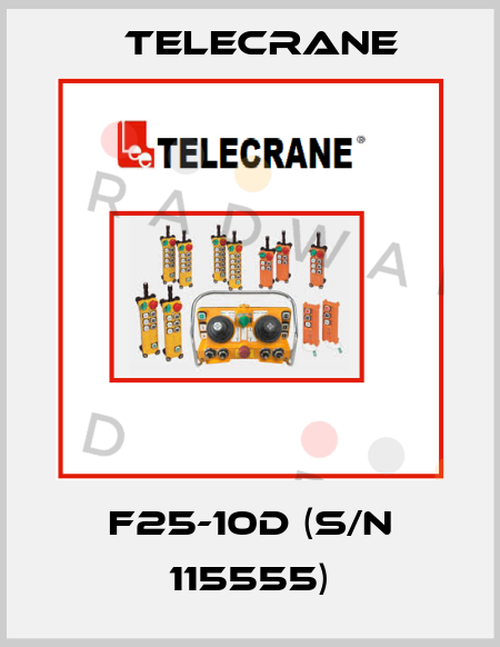 F25-10D (s/n 115555) Telecrane