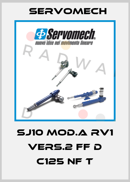 SJ10 MOD.A RV1 Vers.2 FF D C125 NF T Servomech