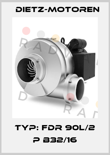TYP: FDR 90L/2 P B32/16 Dietz-Motoren