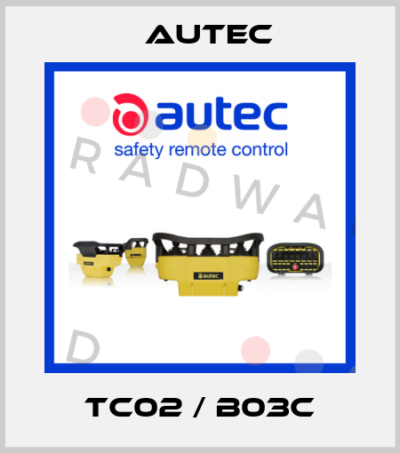 TC02 / B03C Autec