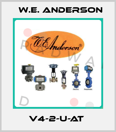 V4-2-U-AT  W.E. ANDERSON