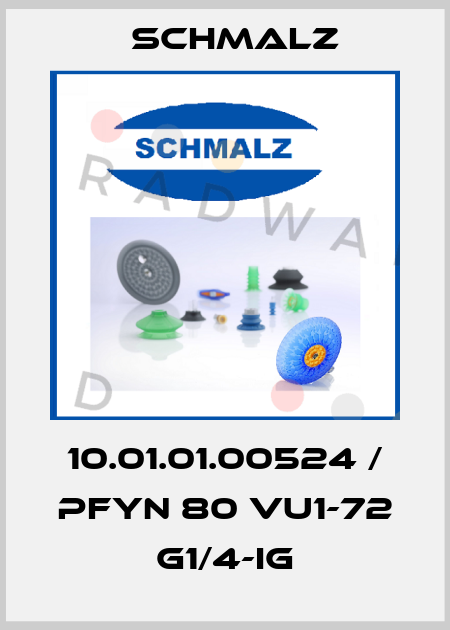10.01.01.00524 / PFYN 80 VU1-72 G1/4-IG Schmalz