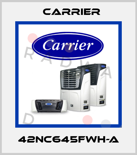 42NC645FWH-A Carrier