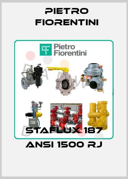 STAFLUX 187 ANSI 1500 RJ Pietro Fiorentini
