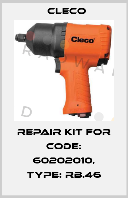 repair kit for code: 60202010, type: RB.46 Cleco