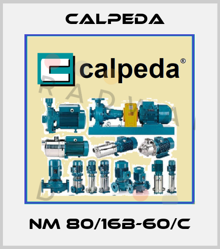 NM 80/16B-60/C Calpeda