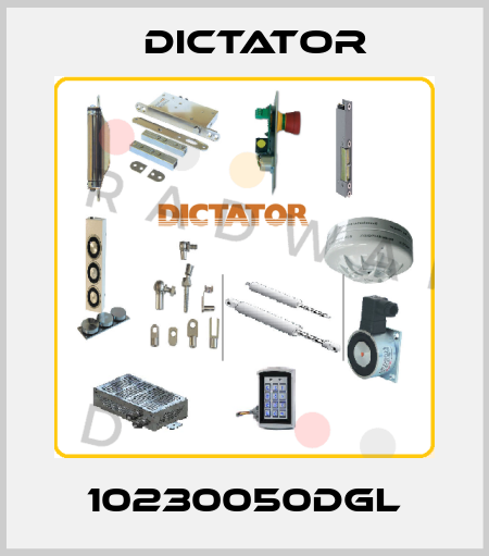 10230050DGL Dictator