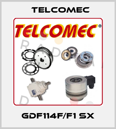 GDF114F/F1 SX Telcomec