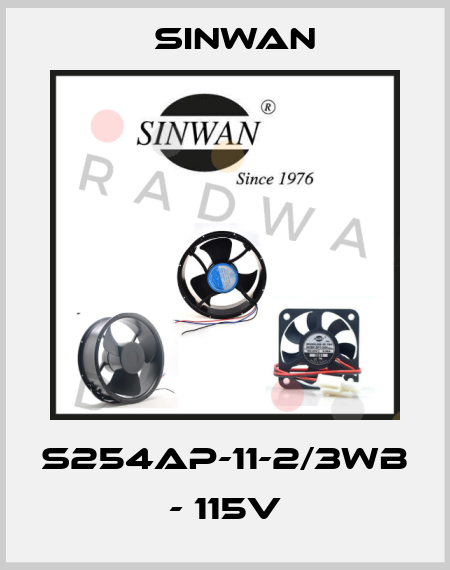 S254AP-11-2/3WB - 115V Sinwan