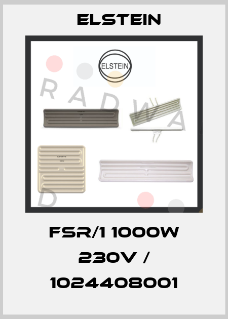 FSR/1 1000W 230V / 1024408001 Elstein