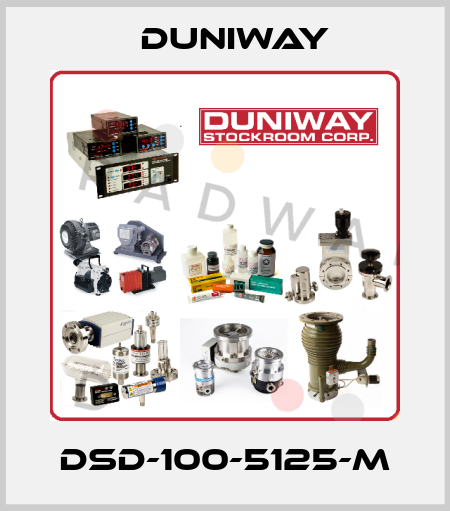 DSD-100-5125-M DUNIWAY
