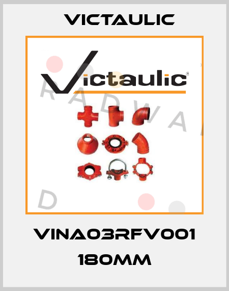 VINA03RFV001 180mm Victaulic