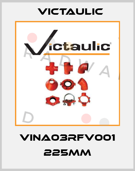VINA03RFV001 225mm Victaulic