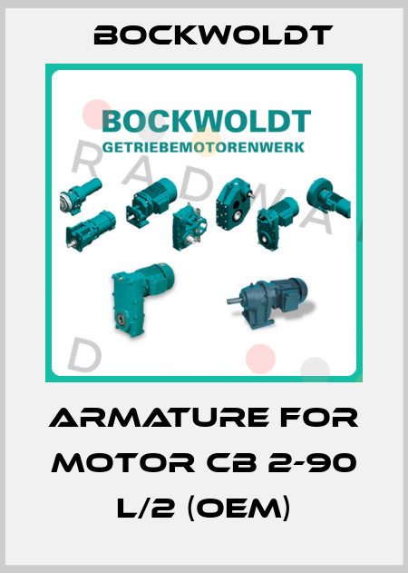 Armature for motor CB 2-90 L/2 (OEM) Bockwoldt