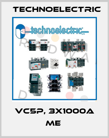 VC5P, 3X1000A ME  Technoelectric
