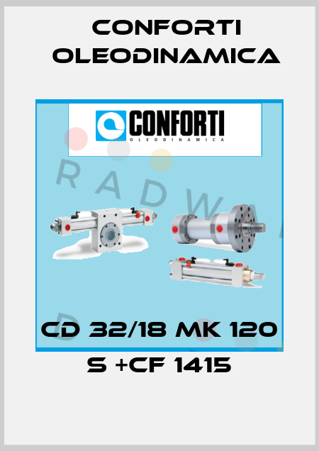 CD 32/18 MK 120 S +CF 1415 Conforti Oleodinamica