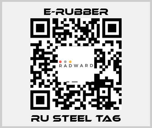 RU Steel TA6 e-rubber