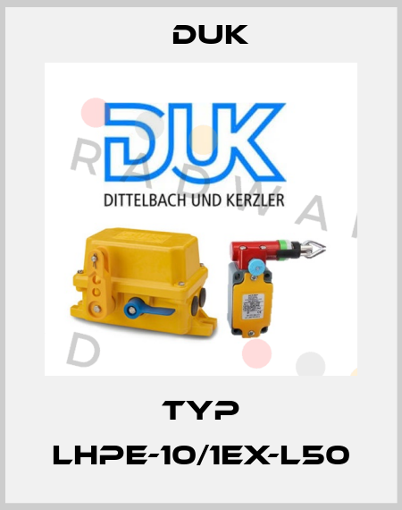 Typ LHPE-10/1EX-L50 DUK