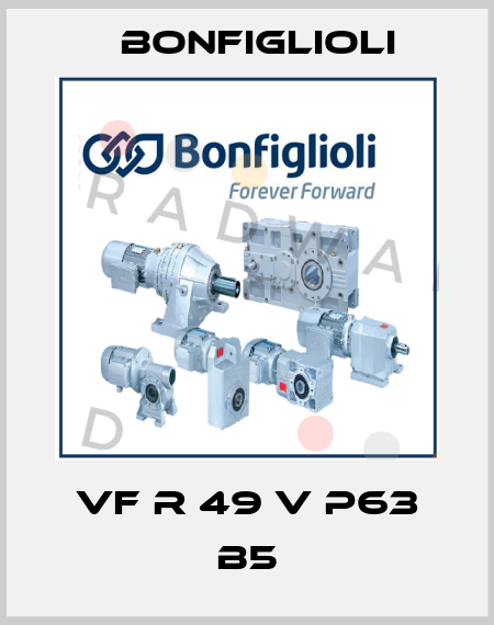 VF R 49 V P63 B5 Bonfiglioli