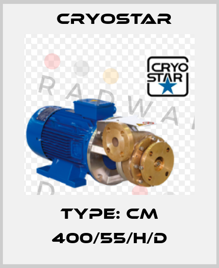 Type: CM 400/55/H/D CryoStar