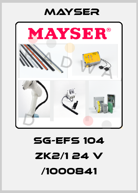 SG-EFS 104 ZK2/1 24 V /1000841 Mayser