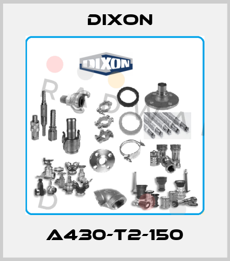 A430-T2-150 Dixon
