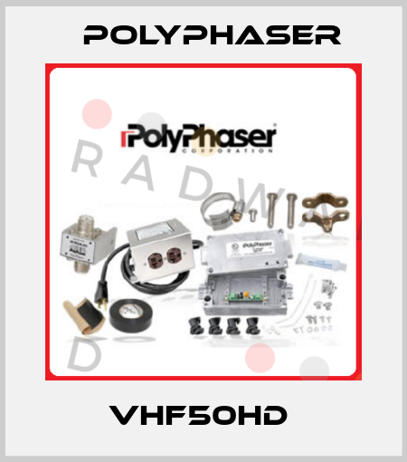 VHF50HD  Polyphaser