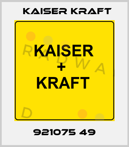 921075 49 Kaiser Kraft