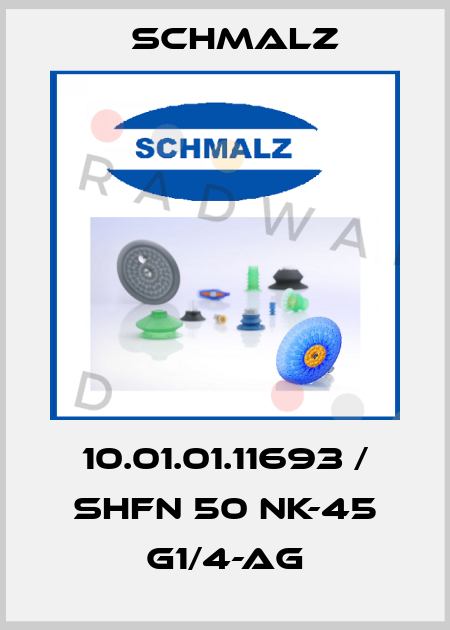10.01.01.11693 / SHFN 50 NK-45 G1/4-AG Schmalz