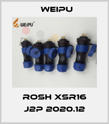 RoSH XSR16 J2P 2020.12 Weipu