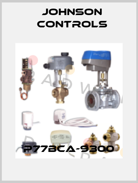 P77BCA-9300 Johnson Controls