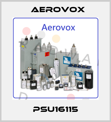 PSU16115 Aerovox
