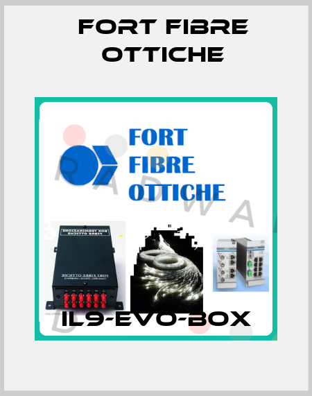 IL9-EVO-BOX FORT FIBRE OTTICHE