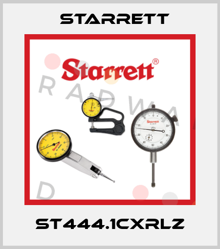 ST444.1CXRLZ Starrett