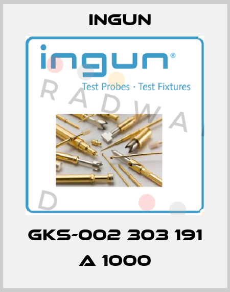 GKS-002 303 191 A 1000 Ingun