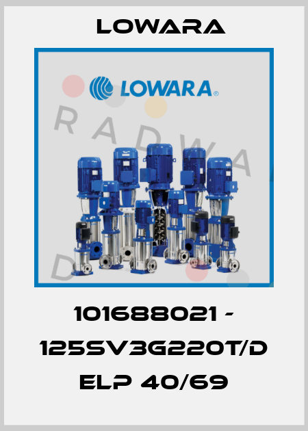 101688021 - 125SV3G220T/D ELP 40/69 Lowara