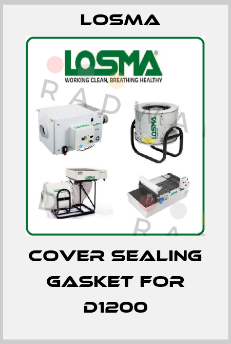 cover sealing gasket for D1200 Losma