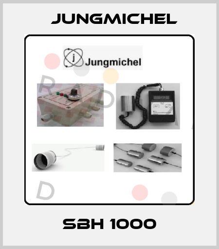SBH 1000 Jungmichel