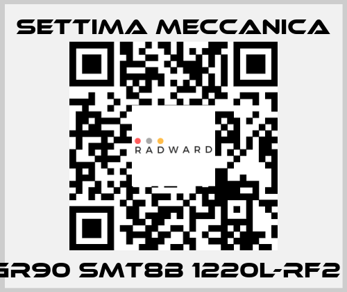 GR90 SMT8B 1220L-RF2 1 Settima Meccanica
