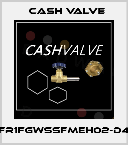FR1FGWSSFMEH02-D4 Cash Valve