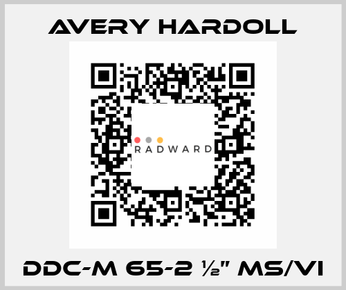 DDC-M 65-2 ½” Ms/Vi AVERY HARDOLL